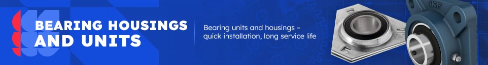 Category banner Bearing housings and units